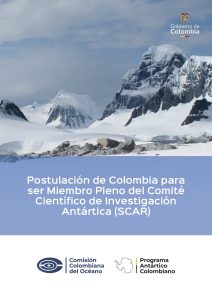 Lee más sobre el artículo Postulación de Colombia para ser Miembro Pleno del Comité Científico de Investigación Antártica (SCAR)
