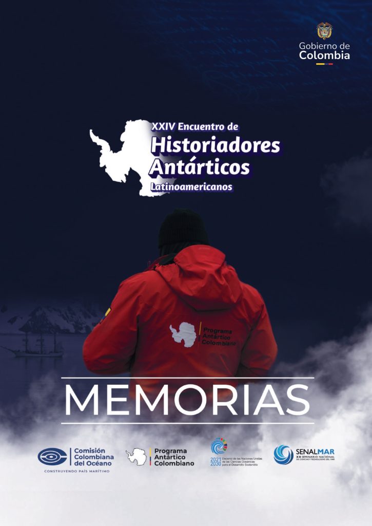 Lee más sobre el artículo Memorias XXIV Encuentro de Historiadores Antárticos Latinoamericanos y VIII Foro de Educación Antártica – 2024
